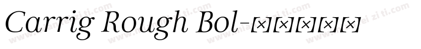 Carrig Rough Bol字体转换